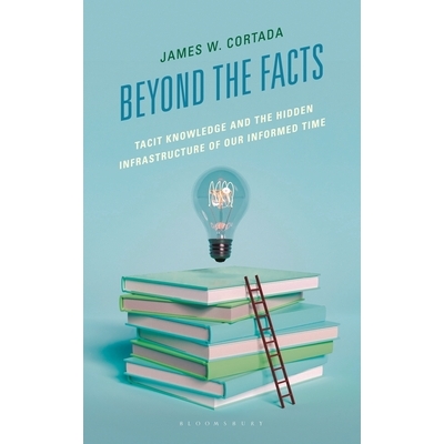 Tacit Knowledge and the Hidden Infrastru