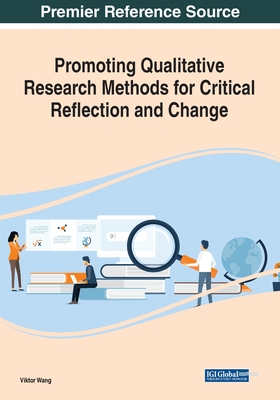 【预订】Promoting Qualitative Research Methods for Critical Reflection and Change