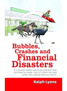 预订 Bubbles, Crashes and Financial Disasters: 9781035836123