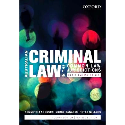 预订 Australian Criminal Law in the Common Law Jurisdictions: Cases and Materials, Fourth Edition 普通法司法管辖区内的澳
