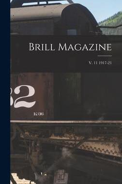 [预订]Brill Magazine; v. 11 1917-21 9781013380419