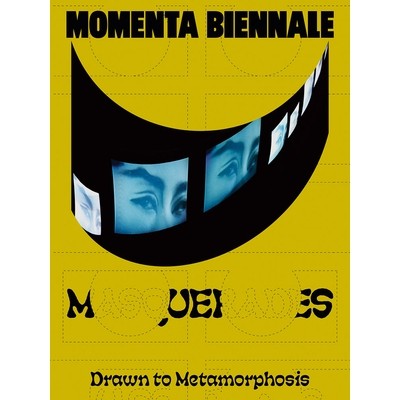预订 MOMENTA Biennale de l’image: Masquerades: Drawn to Metamorphosis MOMENTA影像双年展: 9783735609342
