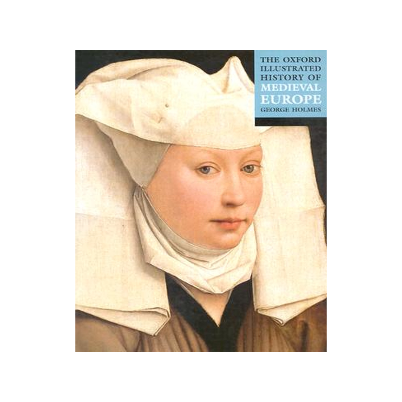 牛津中世界欧洲插图史The Oxford Illustrated History of Medieval Europe