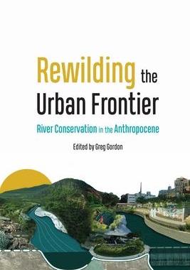 预订 Rewilding the Urban Frontier