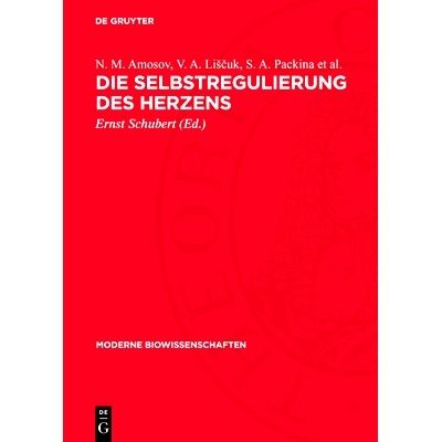 预订 Die Selbstregulierung des Herzens: 9783112727706