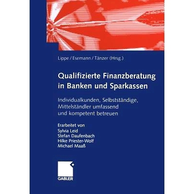 预订 Qualifizierte Finanzberatung in Banken und Sparkassen: Individualkunden, Selbstständige, Mittelständler umfassend