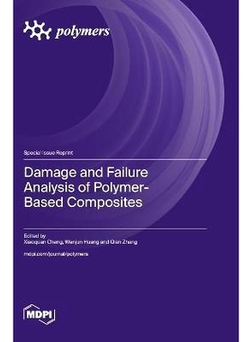 预订 Damage and Failure Analysis of Polymer-Based Composites: 9783725832583