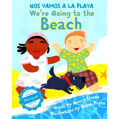 预订 We’re Going to the Beach / Nos Vamos a la Playa: 9781532403613