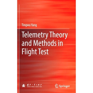 预订 Telemetry Theory and Methods in Flight Test 飞行试验中的遥测理论与方法: 9789813347366
