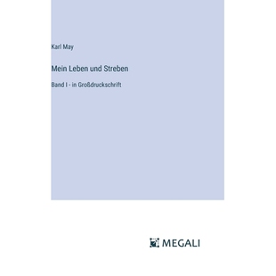 预订 Mein Leben und Streben: Band I - in Großdruckschrift: 9783387022254