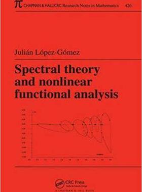 【预售】Spectral Theory and Nonlinear Functional Analysis