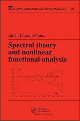 【预售】Spectral Theory and Nonlinear Functional Analysis