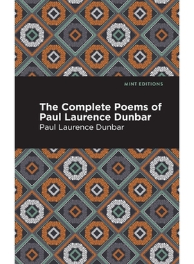 预订 Complete Poems of Paul Lawrence Dunbar 保罗·劳伦斯·邓巴的全诗: 9781513221298