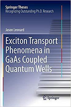 【预售】Exciton Transport Phenomena in GaAs Coupled Quantum Wells