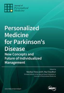 [预订]Personalized Medicine for Parkinson’s Disease: New Concepts and Future of Individualized Managemen 9783036562124