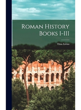 预订 Roman History Books I-III: 9781015855779