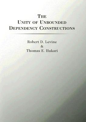 【预订】The Unity of Unbounded Dependency Constructions 9781575864662 书籍/杂志/报纸 进口教材/考试类/工具书类原版书 原图主图