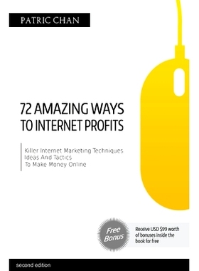 预订 The 72 Amazing Ways To Internet Profits: 9789834438920