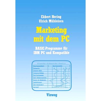 预订 Marketing mit dem PC: Mit 16 BASIC-Programmen für IBM PC und Kompatible: 9783528045210