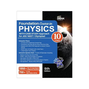 [预订]Foundation Course in Physics for JEE/ NEET/ Olympiad Class 10 with Case Study Approach - 5th Edition 9789390711048
