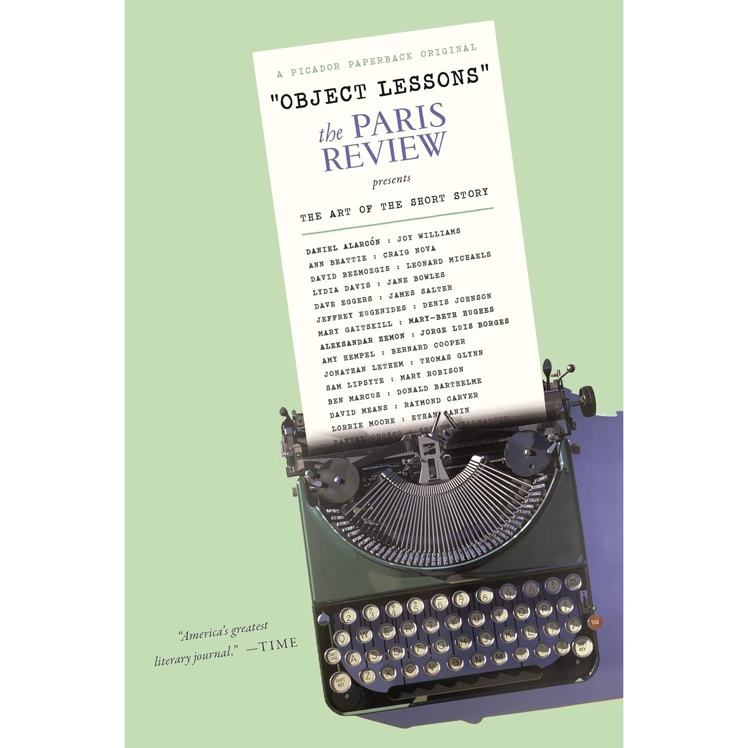 现货 巴黎评论 短篇小说的创作艺术 博尔赫斯 卡佛 英文原版 Object Lessons The Paris Review Presents Art of the Short Story