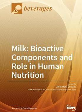 [预订]Milk: Bioactive Components and Role in Human Nutrition 9783038427230