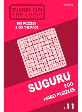 预订 Turn On The Logic Suguru 200 Hard Puzzles 9x9 (Volume 11): 9781679141461