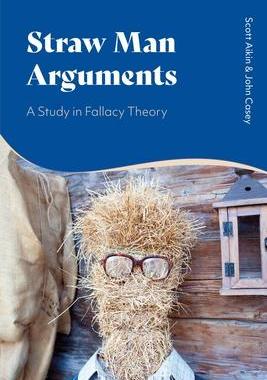 [预订]Straw Man Arguments: A Study in Fallacy Theory 9781350284708