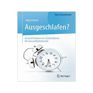 预订 Ausgeschlafen? – Gesund bleiben im Schichtdienst für Gesundheitsberufe