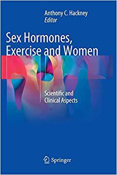 【预售】Sex Hormones, Exercise and Women: Sc...