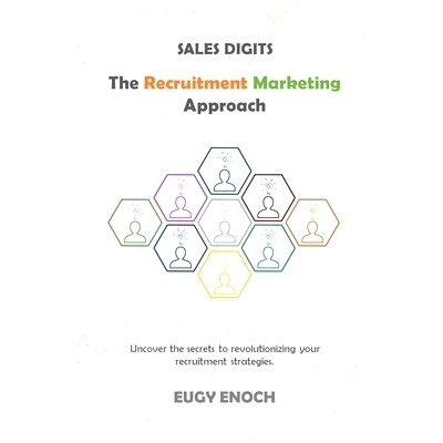 预订 Sales Digits: The Recruitment Marketing Approach: 9798876404886