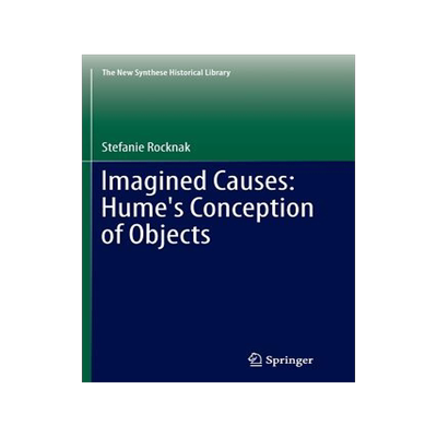 预订 Imagined Causes: Hume's Conception of Objects