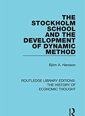【预售】The Stockholm School and the Development of Dynamic Method