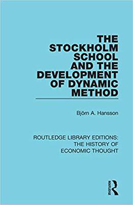 【预售】The Stockholm School and the Development of Dynamic Method