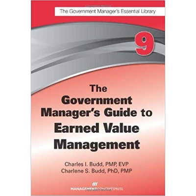 预订 The Government Manager’s Guide to Earned Value Management: 9781567264395