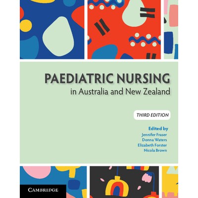 预订 Paediatric Nursing in Australia and New Zealand 澳大利亚和新西兰的儿科护理: 9781108984652