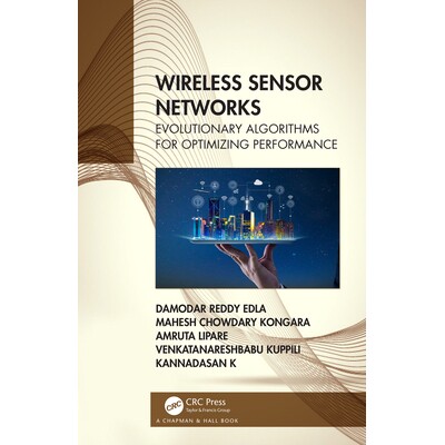 预订 Wireless Sensor Networks Evolutionary Algorithms for Optimizing Performance 无线传感器网络:优化性能的进化算法 9780