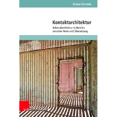Kolonialarchitektur in Namibia zwischen