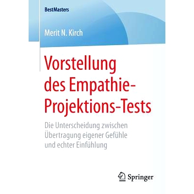 预订 Vorstellung des Empathie-Projektions-Tests: Die Unterscheidung zwischen Übertragung eigener Gefühle und echter Ei
