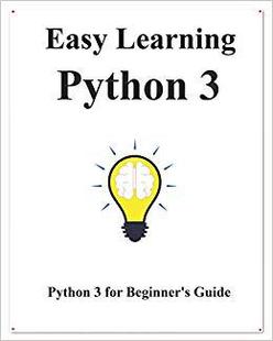 【预售】Easy Learning Python 3: Python for Beginner’s Guide