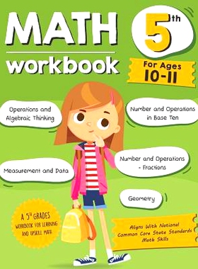 预订 Math Workbook Grade 5 (Ages 10-11): A 5th Grade Math Workbook For Learning Aligns With National Common Core Math Sk