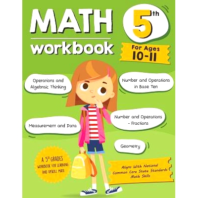 预订 Math Workbook Grade 5 (Ages 10-11): A 5th Grade Math Workbook For Learning Aligns With National Common Core Math Sk