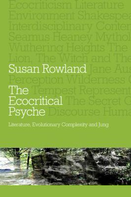 【预订】The Ecocritical Psyche