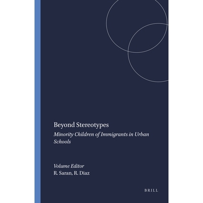 预订 Beyond Stereotypes: Minority Children of Immigrants in Urban Schools *刻板印象：城市学校移民的少数民族儿童: 9789460