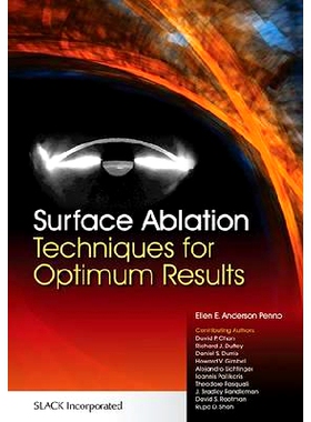 预订 Surface Ablation: Techniques for Optimum Results 表面消融：实现*效果的技术: 9781617110740