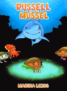 预订 Russell The Lonely Mussel: 9781398419155