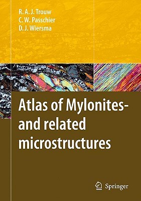【预订】Atlas of Mylonites - and related microstructures