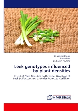 预订 Leek genotypes influenced by plant densities: 9786207639502