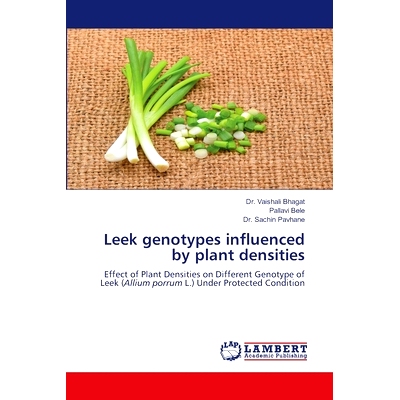 预订 Leek genotypes influenced by plant densities: 9786207639502
