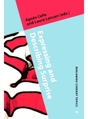 预订 Expressing and Describing Surprise. 表达和形容惊讶: 9789027242808